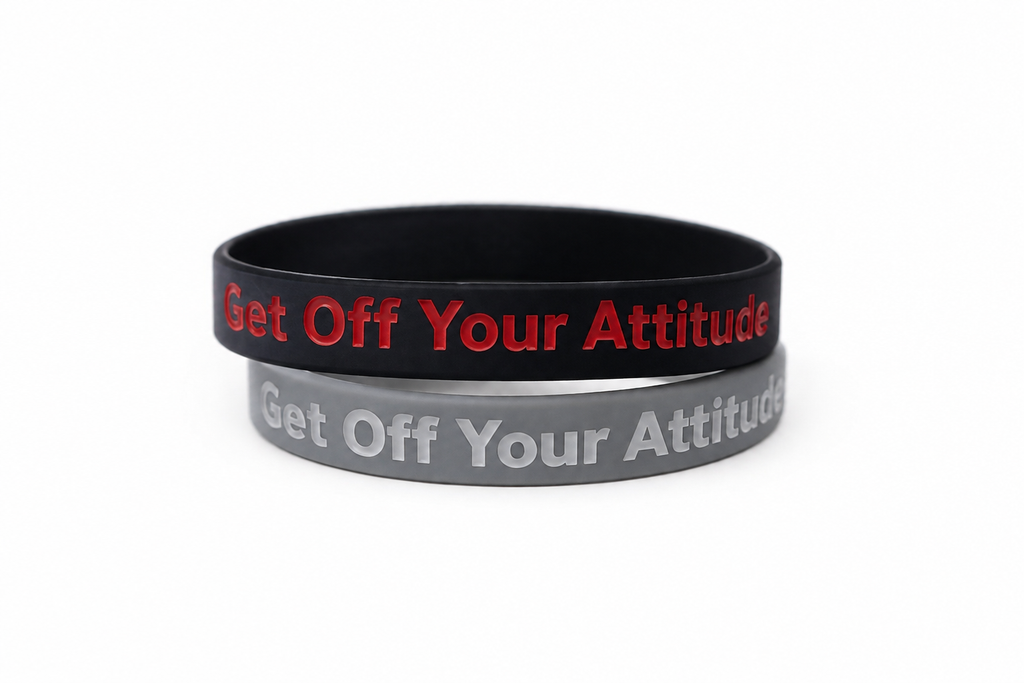 New Get Off Your Attitude Wristband