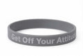New Get Off Your Attitude Wristband (Grey)