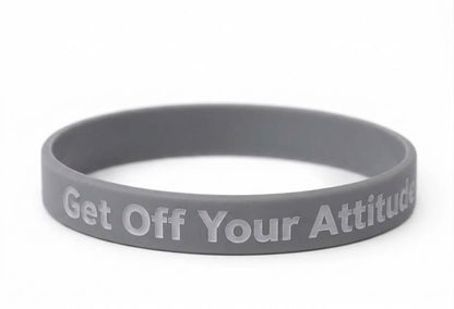 Inspire Positive Mindset Wristband – Get Off Your Attitude in Grey